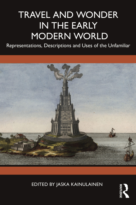 Cover image for book Travel and Wonder in the Early Modern World