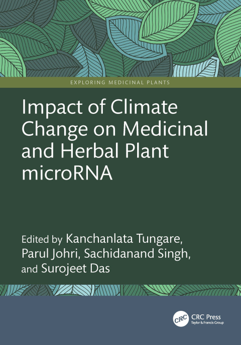 Cover image for book Impact of Climate Change on Medicinal and Herbal Plant microRNA