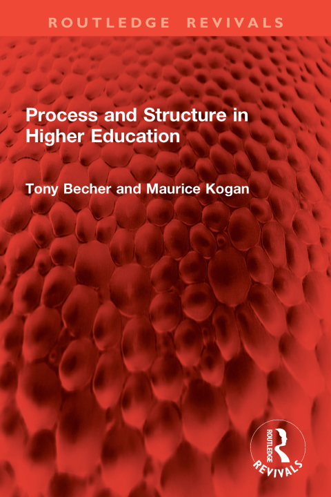 Process and Structure in Higher Education 