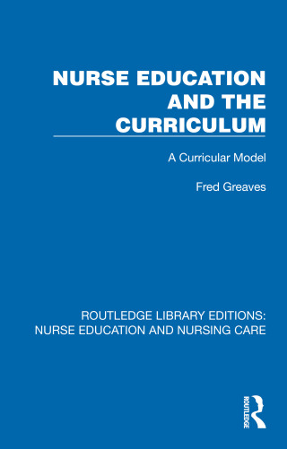 Nurse Education and the Curriculum