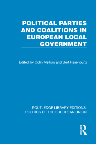 Political Parties and Coalitions in European Local Government