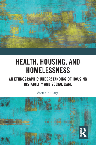 Health, Housing, and Homelessness