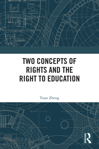Two Concepts of Rights and the Right to Education