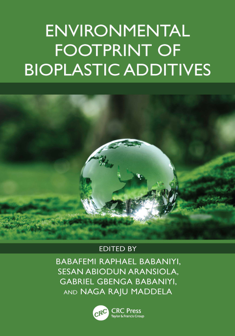 Cover image for book Environmental Footprint of Bioplastic Additives