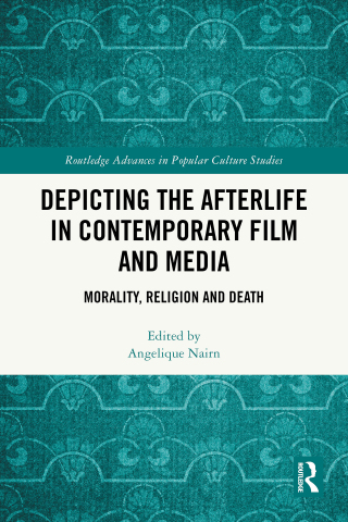 Depicting the Afterlife in Contemporary Film and Media