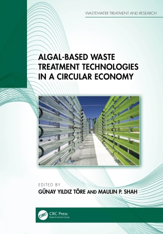 Algal-based Waste Treatment Technologies in a Circular Economy