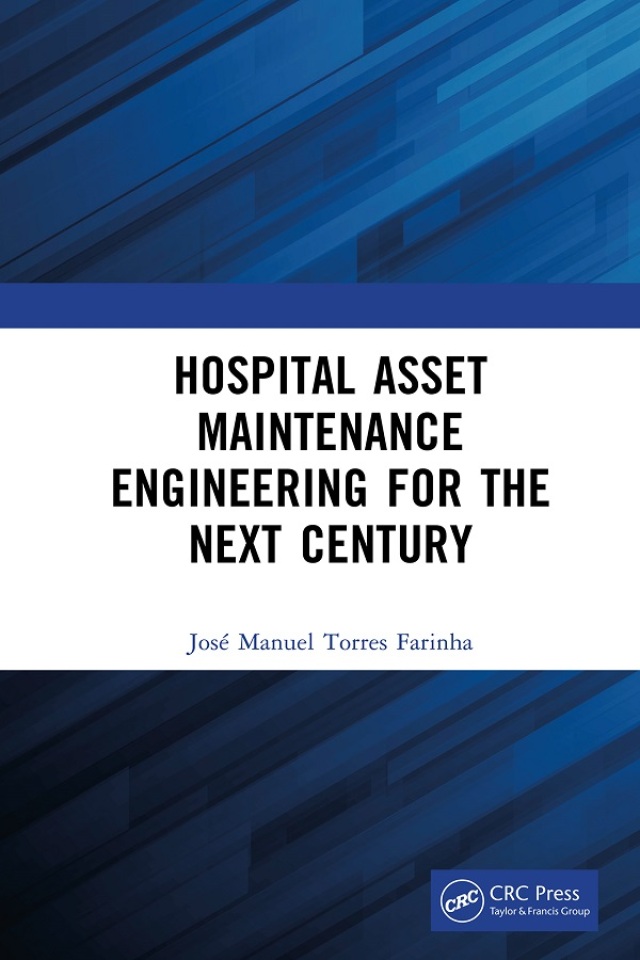 Hospital Asset Maintenance Engineering for the Next Century