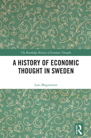 A History of Economic Thought in Sweden