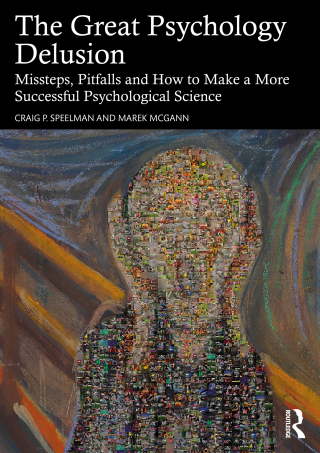 The Great Psychology Delusion