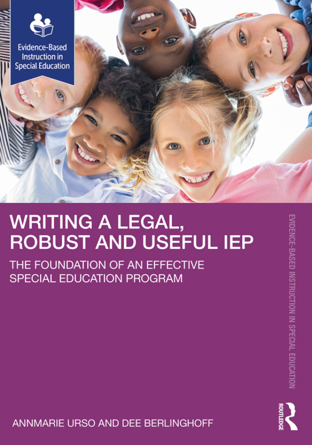 Writing a Legal, Robust and Useful IEP