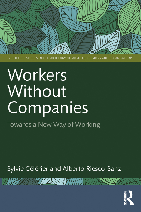 Cover image for book Workers Without Companies