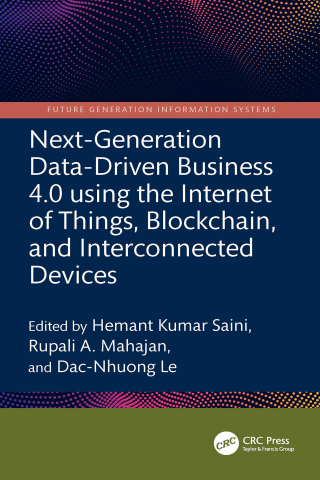Next-Generation Data-Driven Business 4.0 using the Internet of Things, Blockchain, and Interconnected Devices