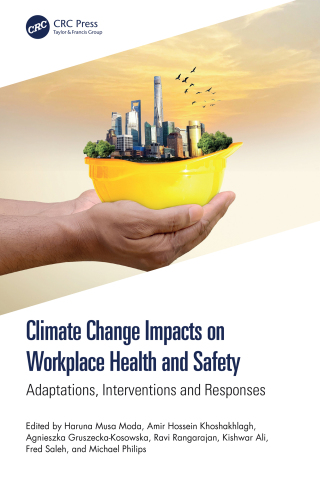 Climate Change Impacts on Workplace Health and Safety