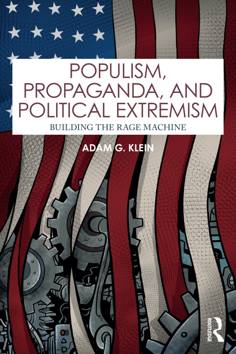 Cover image for book Populism, Propaganda, and Political Extremism