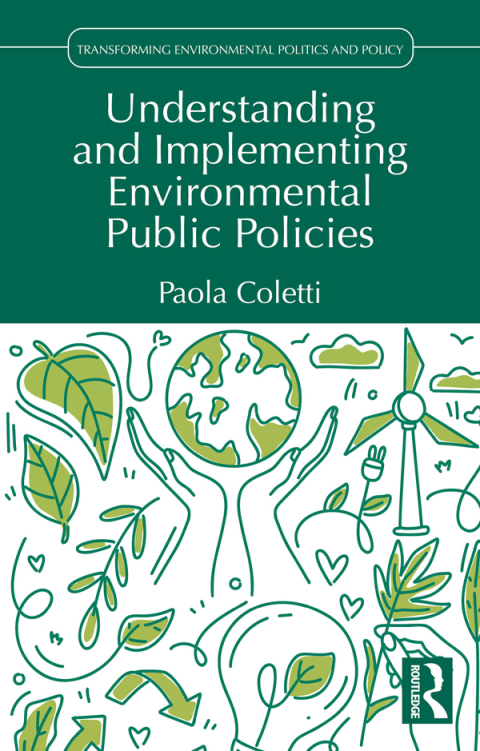 Cover image for book Understanding and Implementing Environmental Public Policies