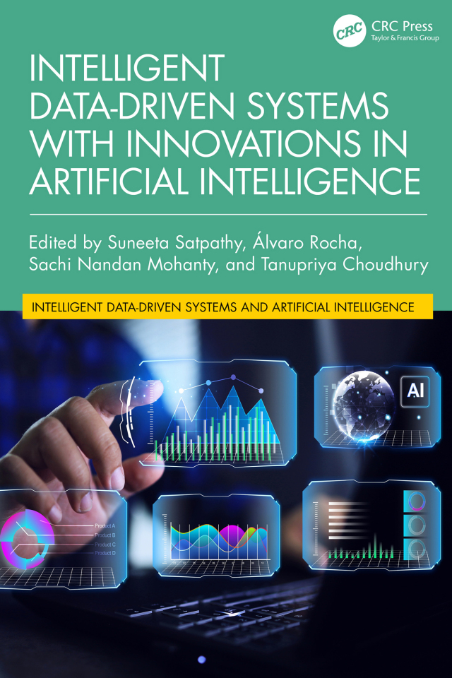 Intelligent Data-Driven Systems with Innovations in Artificial Intelligence