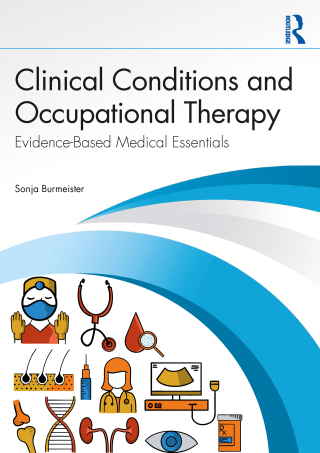 Clinical Conditions and Occupational Therapy