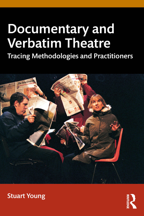 Cover image for book Documentary and Verbatim Theatre