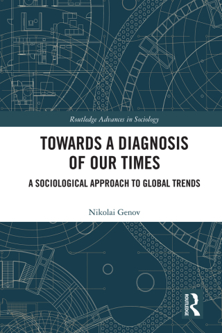 Towards a Diagnosis of Our Times