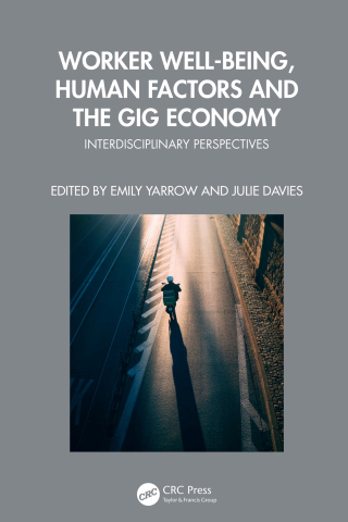 Worker Well-being, Human Factors and the Gig Economy