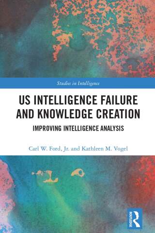 US Intelligence Failure and Knowledge Creation