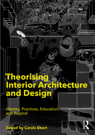 Theorising Interior Architecture and Design