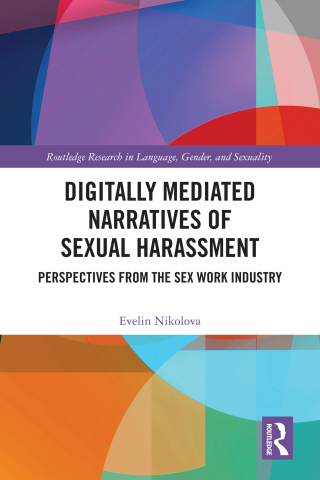 Digitally Mediated Narratives of Sexual Harassment