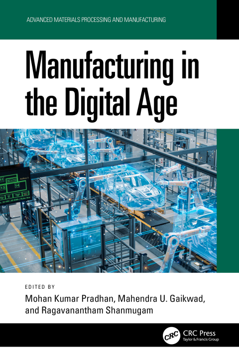 Cover image for book Manufacturing in the Digital Age