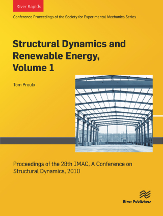 Structural Dynamics and Renewable Energy, Volume 1