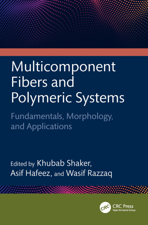 Cover image for book Multicomponent Fibers and Polymeric Systems