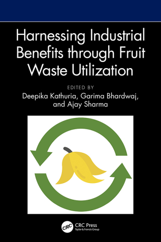 Harnessing Industrial Benefits through Fruit Waste Utilization