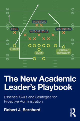 The New Academic Leader’s Playbook