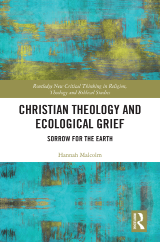 Christian Theology and Ecological Grief