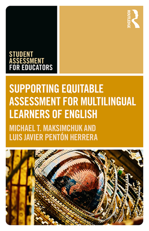 Cover image for book Supporting Equitable Assessment for Multilingual Learners of English