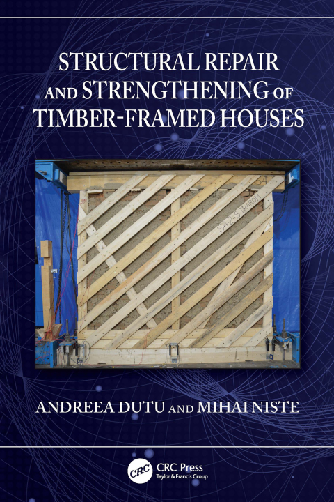 Cover image for book Structural Repair and Strengthening of Timber-Framed Houses