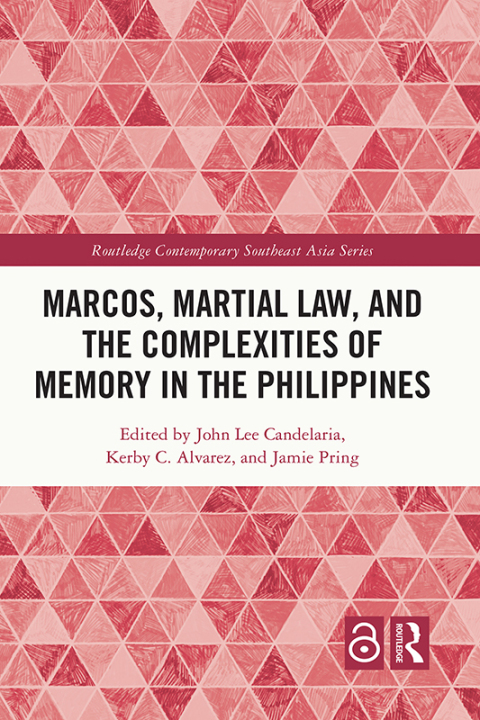Cover image for book Marcos, Martial Law, and the Complexities of Memory in the Philippines