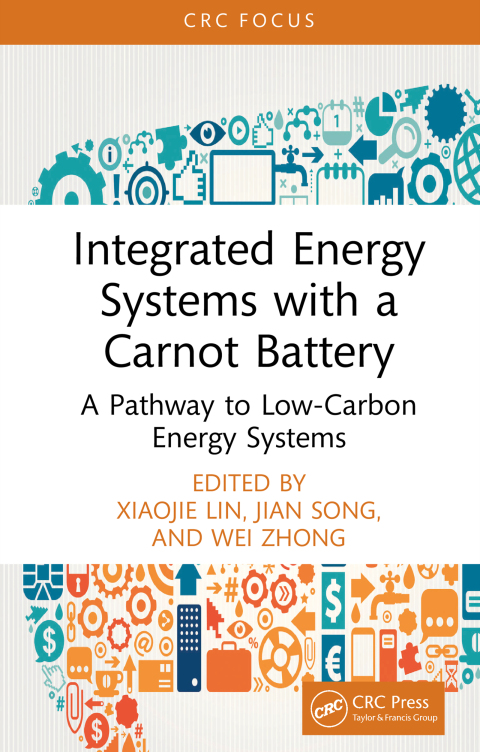 Cover image for book Integrated Energy Systems with a Carnot Battery