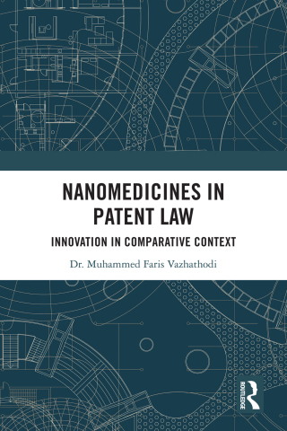 Nanomedicines in Patent Law