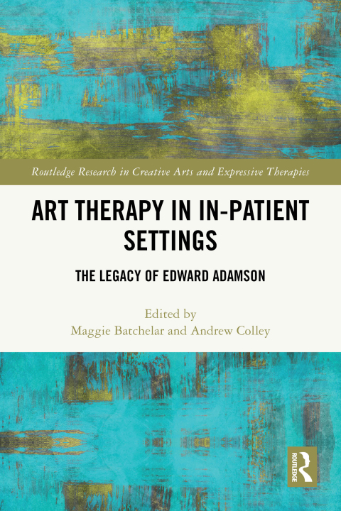 Cover image for book Art Therapy in In-patient Settings
