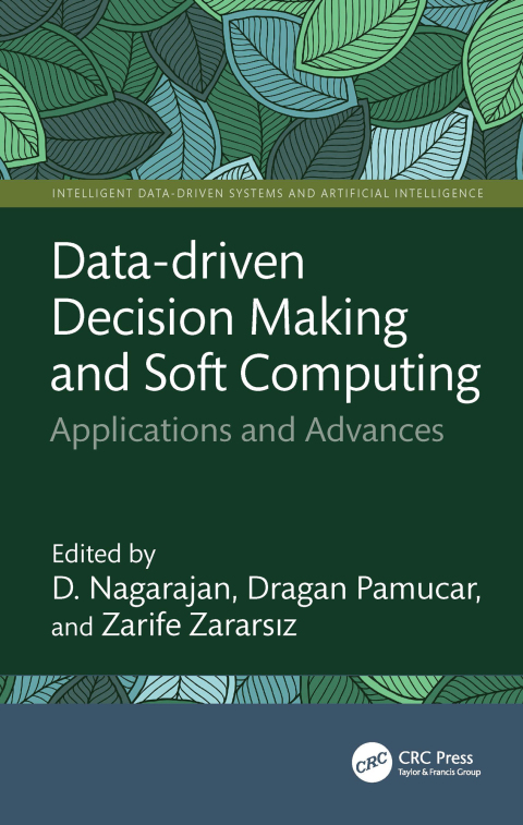 Cover image for book Data-driven Decision Making and Soft Computing