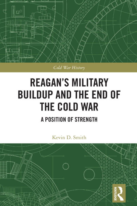 Cover image for book Reagan's Military Buildup and the End of the Cold War
