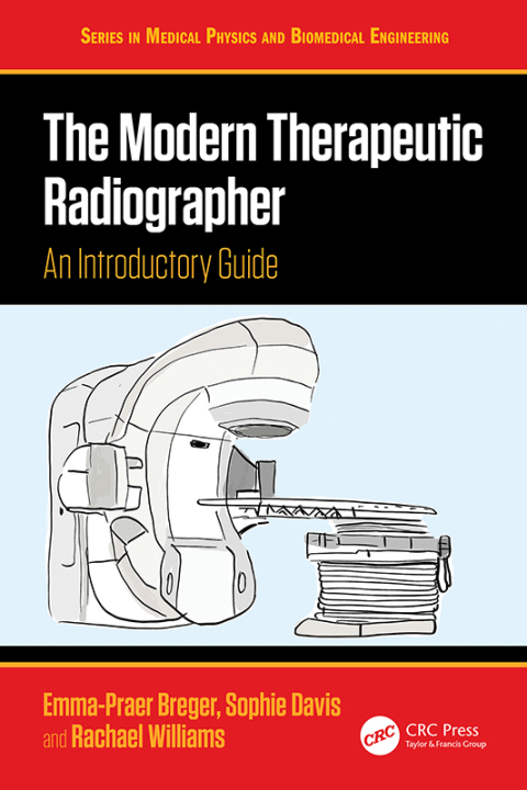 Cover image for book The Modern Therapeutic Radiographer
