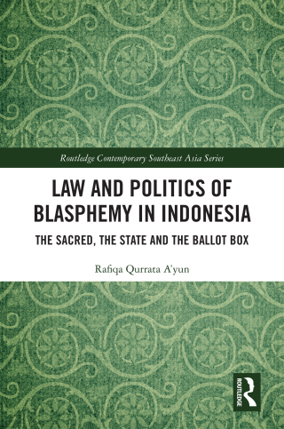 Law and Politics of Blasphemy in Indonesia