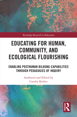 Educating for Human, Community, and Ecological Flourishing