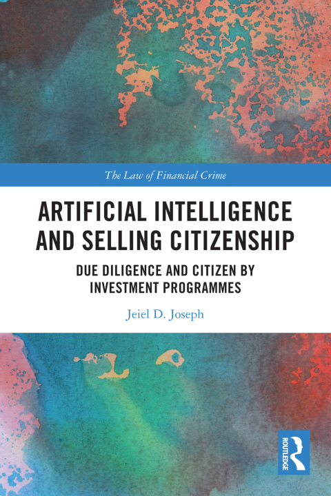 Cover image for book Artificial Intelligence and Selling Citizenship