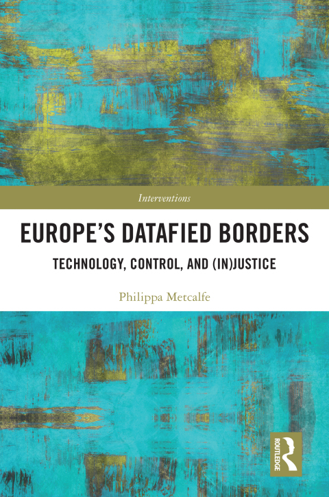 Cover image for book Europe’s Datafied Borders