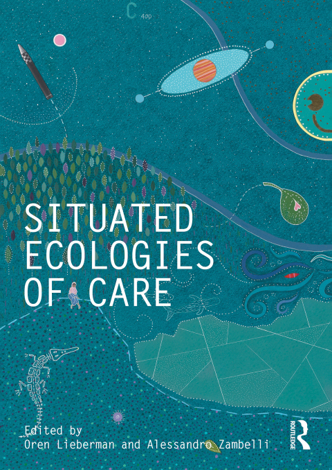 Cover image for book Situated Ecologies of Care