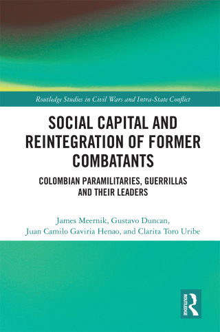 Social Capital and the Reintegration of Former Combatants