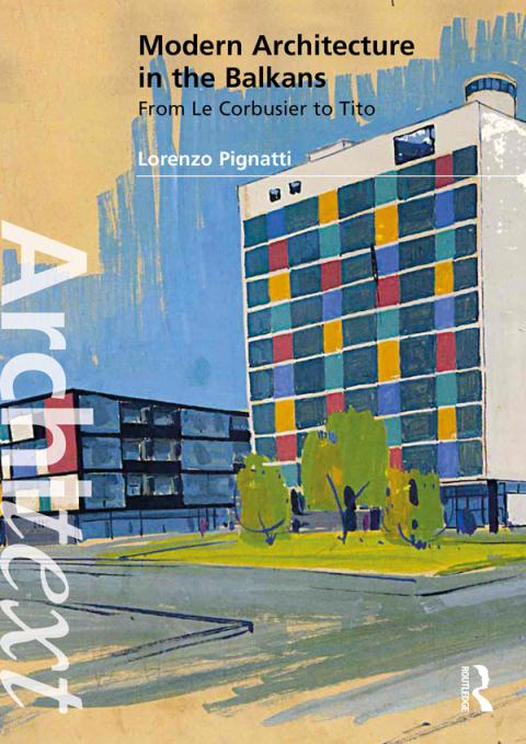 Cover image for book Modern Architecture in the Balkans