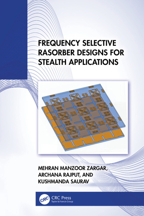 Cover image for book Frequency Selective Rasorber Designs for Stealth Applications